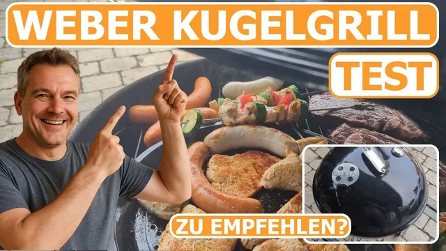 Weber Kugelgrill Test (Kettle Classic, Compact, Original)
