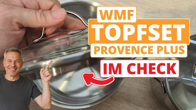 WMF Topfset Provence Plus im Check - Meine Meinung